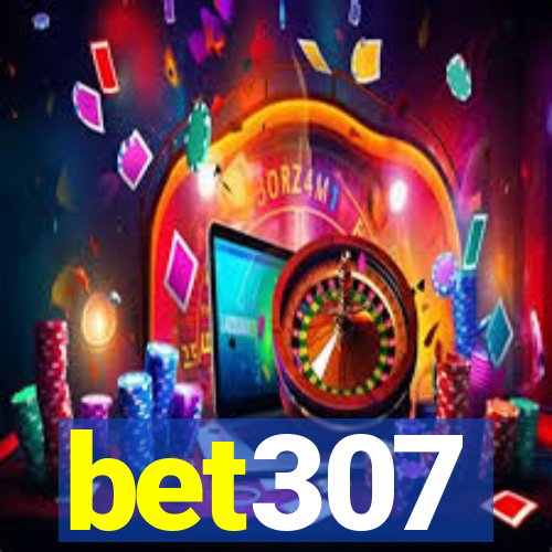 bet307