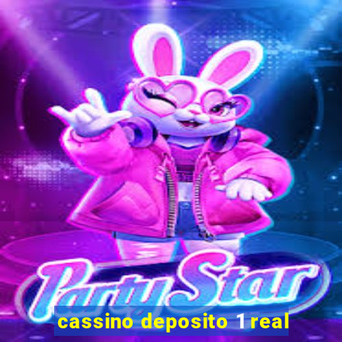 cassino deposito 1 real