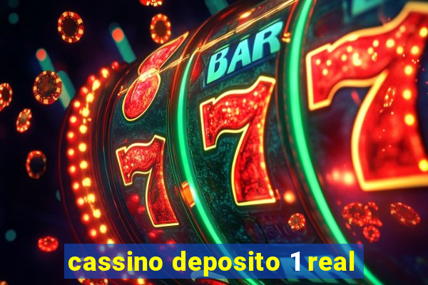 cassino deposito 1 real