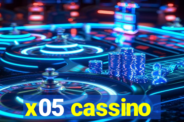 x05 cassino