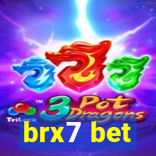 brx7 bet