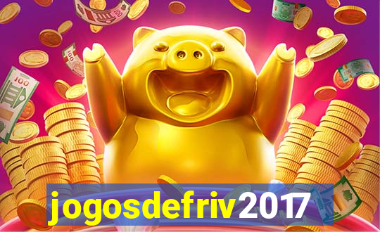 jogosdefriv2017