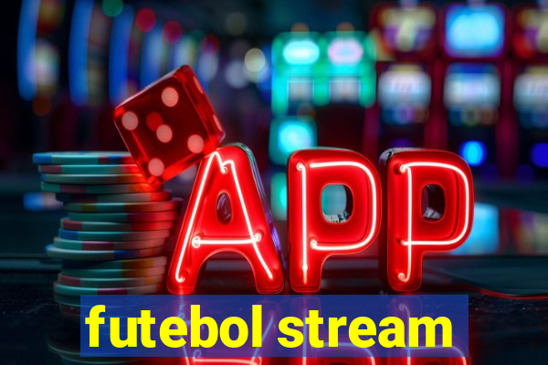 futebol stream