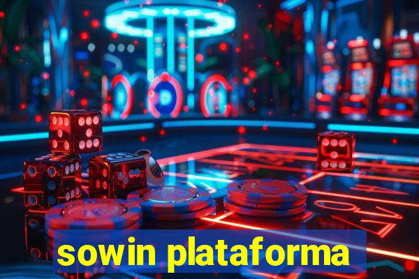 sowin plataforma