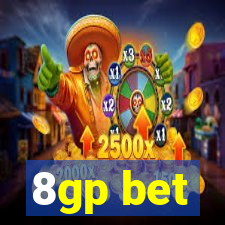 8gp bet