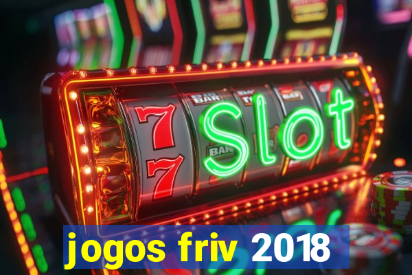 jogos friv 2018