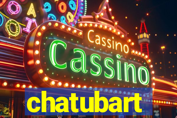 chatubart