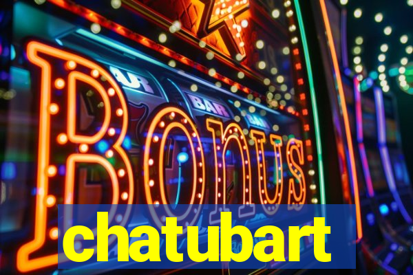 chatubart