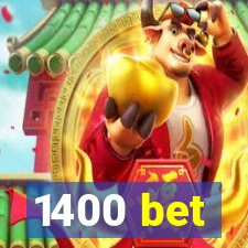 1400 bet