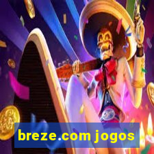 breze.com jogos