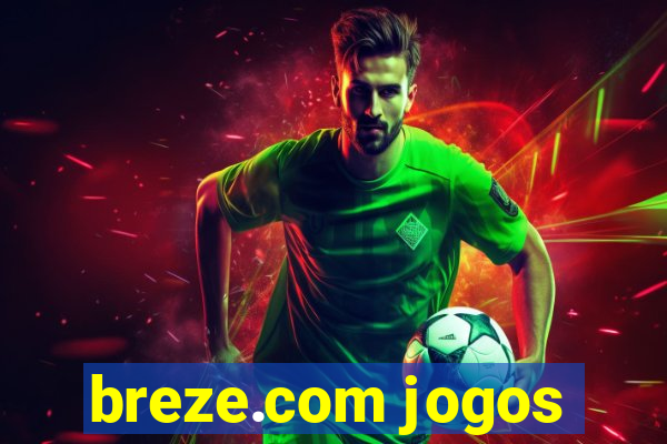 breze.com jogos