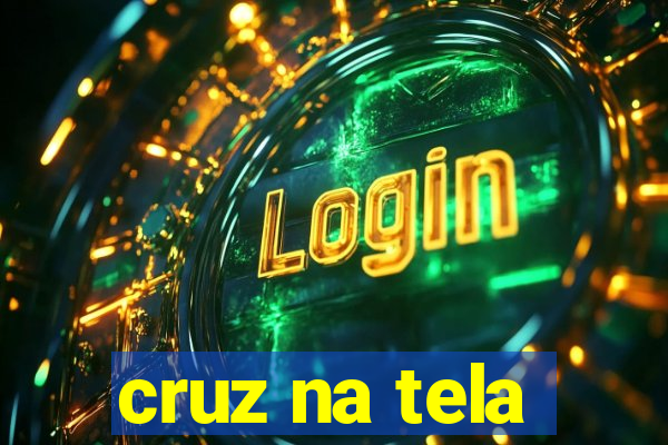 cruz na tela