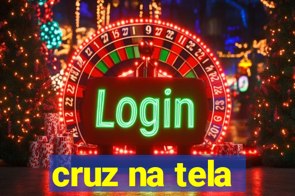 cruz na tela