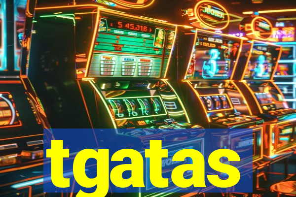 tgatas