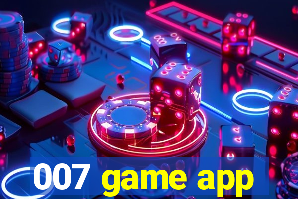 007 game app