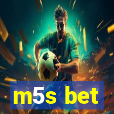 m5s bet