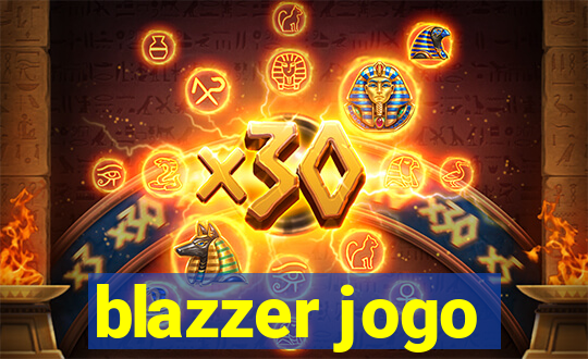 blazzer jogo