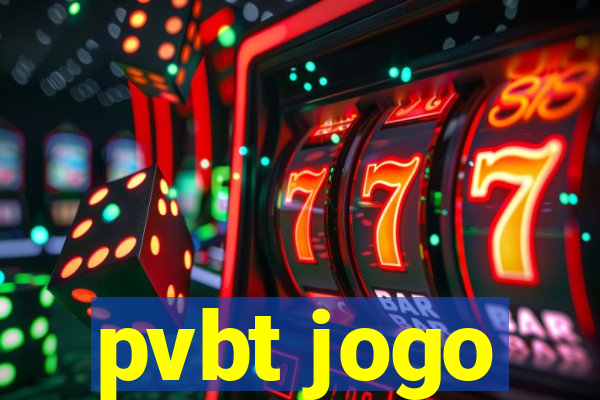 pvbt jogo