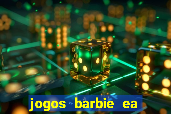 jogos barbie ea magia da moda