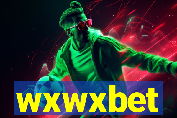 wxwxbet