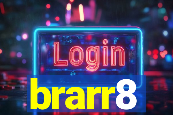 brarr8