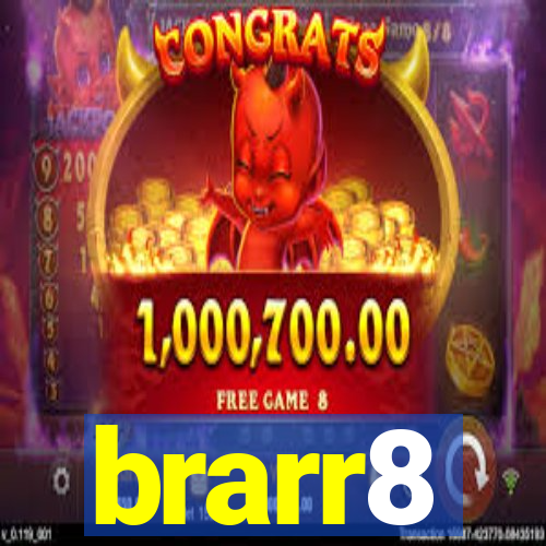 brarr8