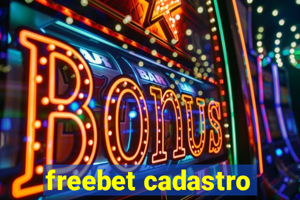 freebet cadastro