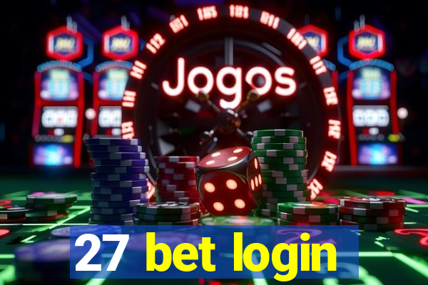 27 bet login