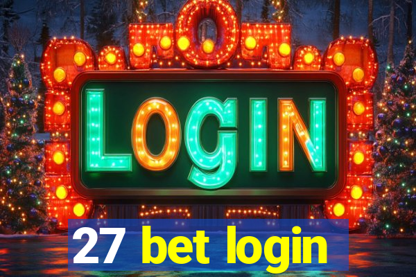 27 bet login