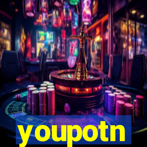 youpotn