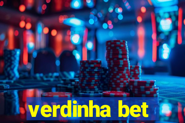 verdinha bet