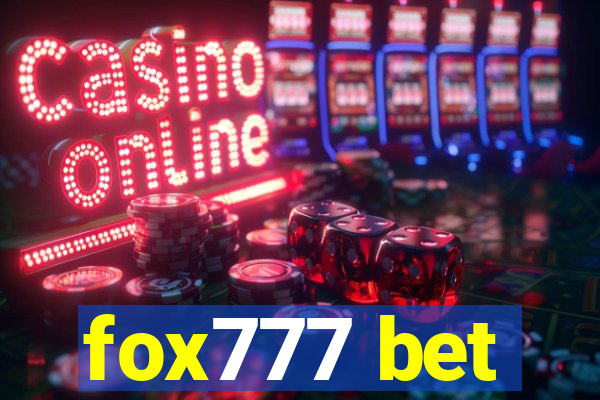 fox777 bet