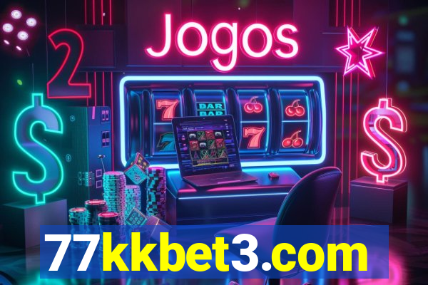 77kkbet3.com