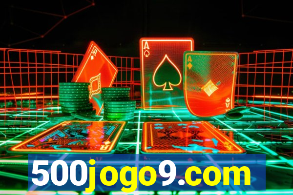 500jogo9.com