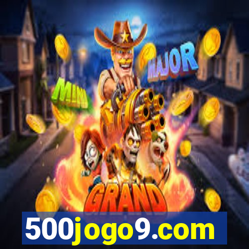 500jogo9.com