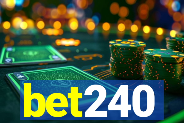 bet240