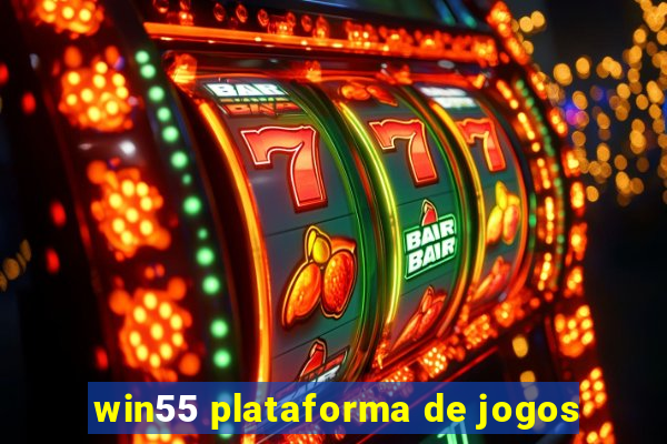 win55 plataforma de jogos