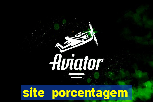 site porcentagem slots pg