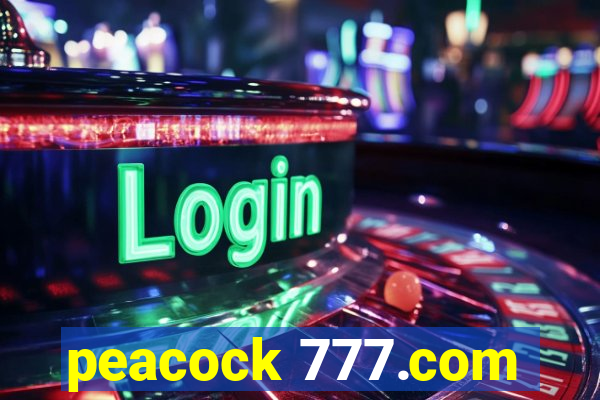 peacock 777.com