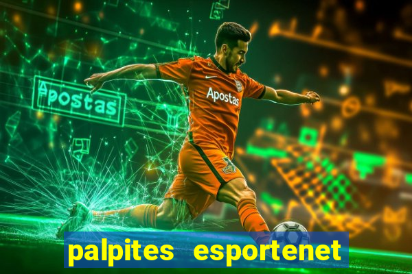 palpites esportenet jogos de hoje