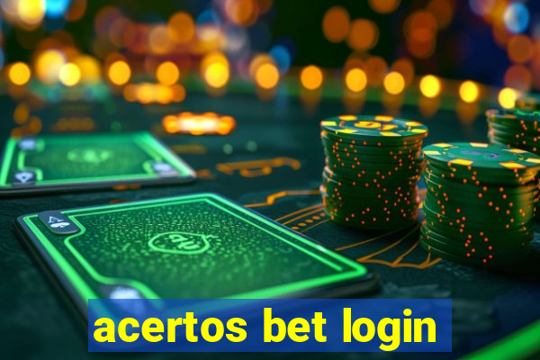 acertos bet login