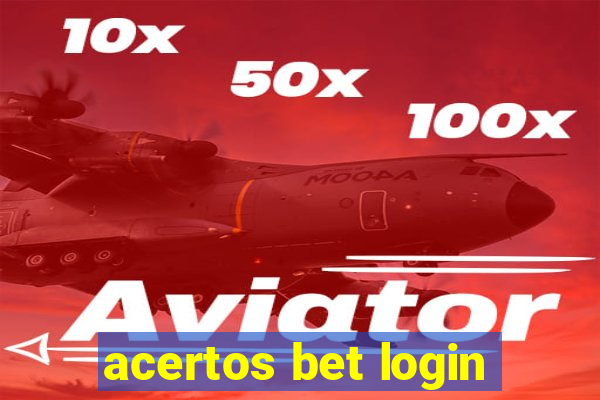 acertos bet login