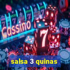 salsa 3 quinas