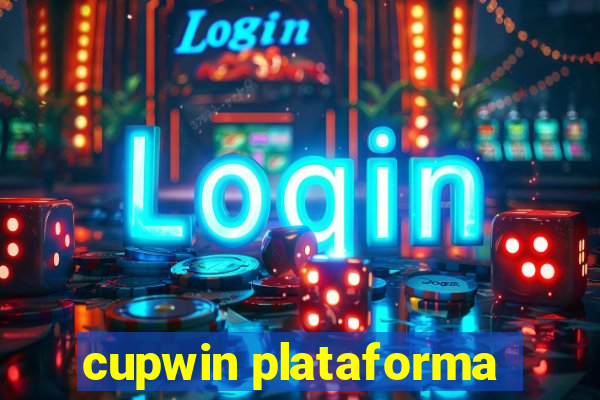 cupwin plataforma