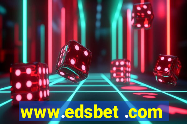 www.edsbet .com