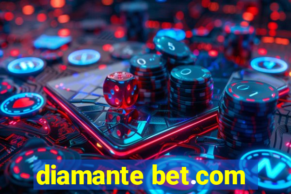 diamante bet.com