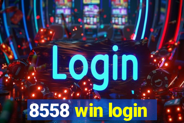 8558 win login