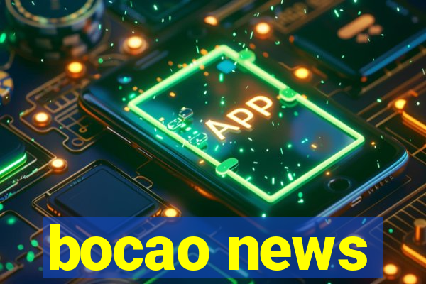 bocao news