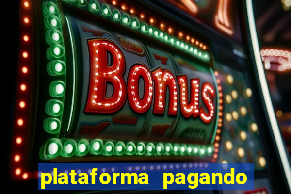 plataforma pagando no cadastro saque free