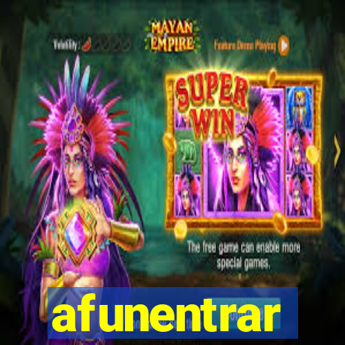 afunentrar